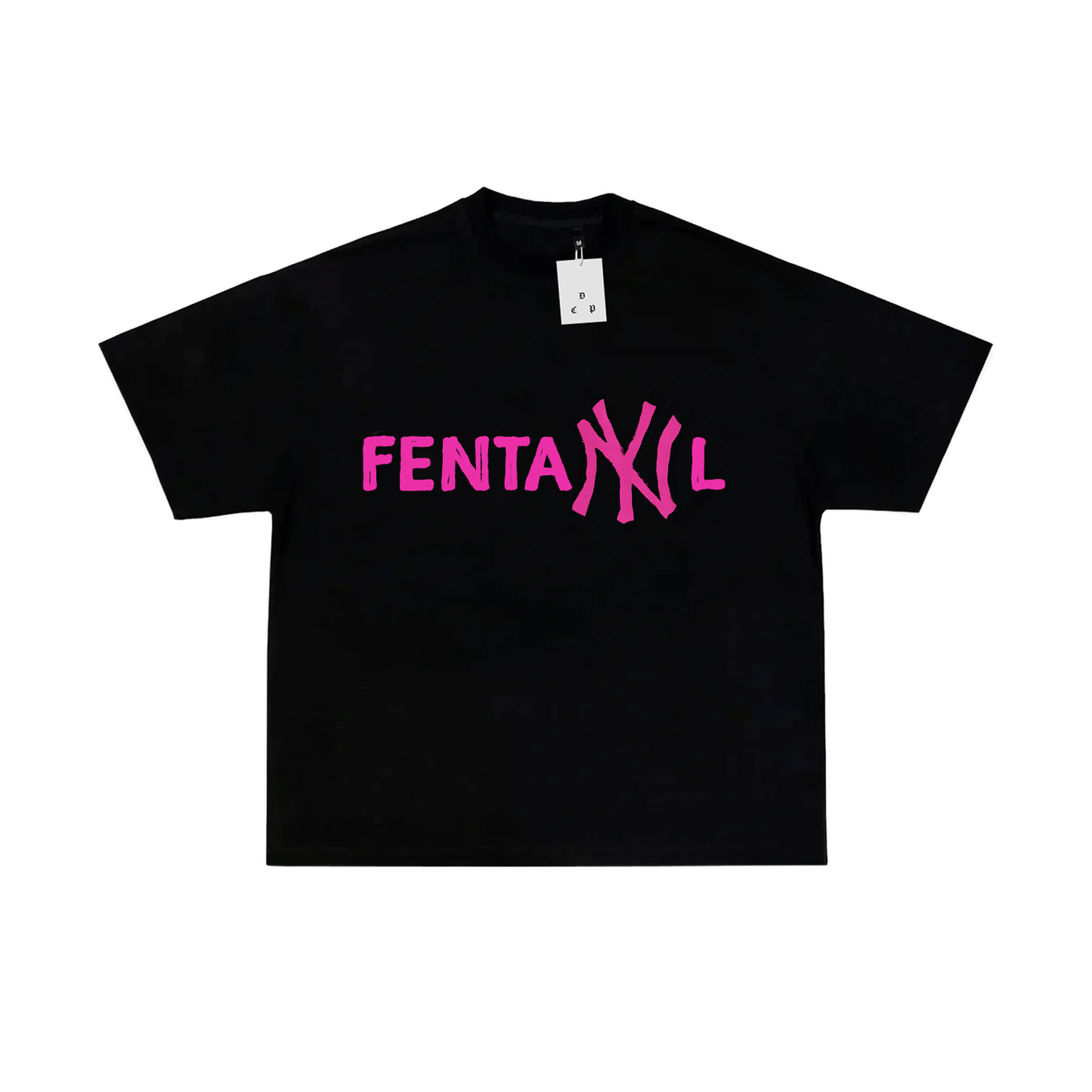 FENTANYL T-SHIRT