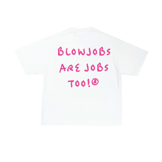BLOWJOBS T-SHIRT
