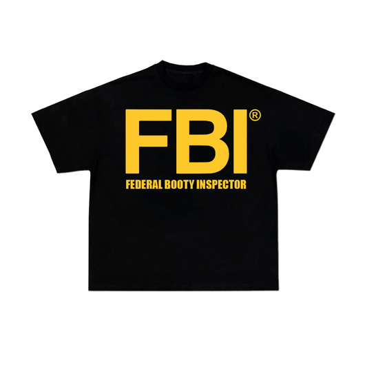 FBI BOOTY INSPECTOR T-SHIRT