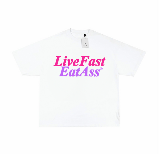 LIVE FAST EAT ASS T-SHIRT